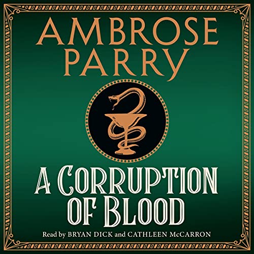 A Corruption of Blood: Raven, Fisher and Simpson, Book 3