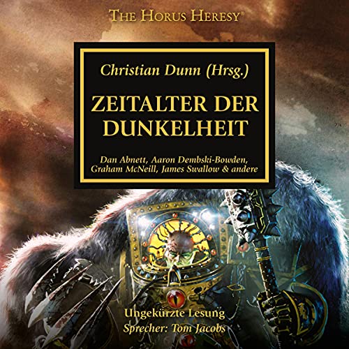 Zeitalter der Dunkelheit: The Horus Heresy 16