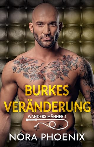 Burkes Veränderung (Wanders Männer 1)