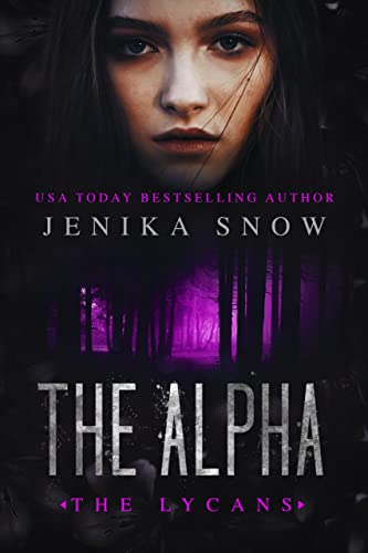 The Alpha (The Lycans, 4)