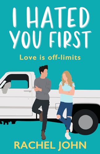 I Hated You First (Sworn to Loathe You, Band 1)