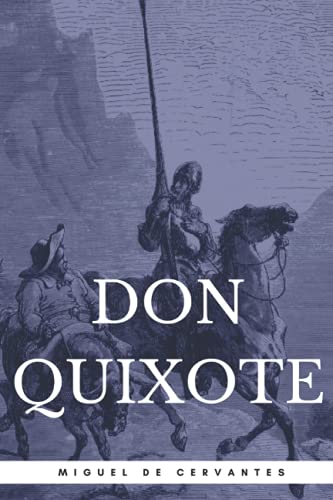 Don Quixote. Volume I. With Gustave Dore's illustrations.