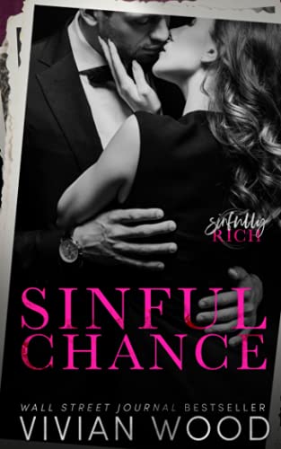 Sinful Chance (Sinfully Rich, Band 4)