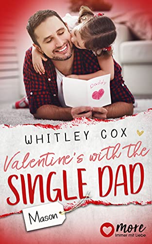 Valentine's with the Single Dad - Mason: Deutsche Ausgabe (Single Dads of Seattle 7)