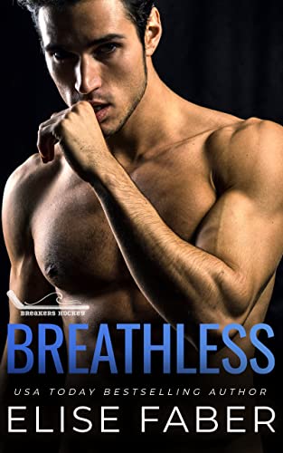 Breathless (Breakers Hockey Book 3)