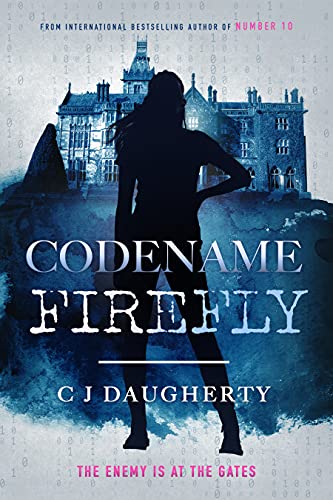 Codename Firefly (Number 10 Book 2)