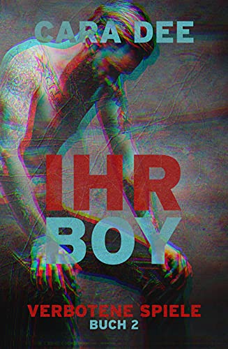 Ihr Boy (Verbotene Spiele 2)