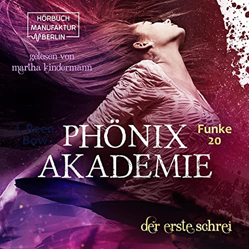 Der erste Schrei: Phönixakademie Funke 20