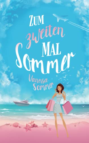 Zum zweiten Mal Sommer
