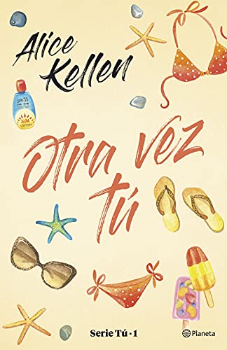 Otra vez tú: Serie Tú 1