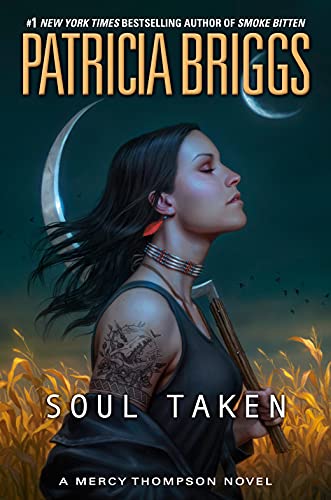 Soul Taken (Mercy Thompson Book 13)