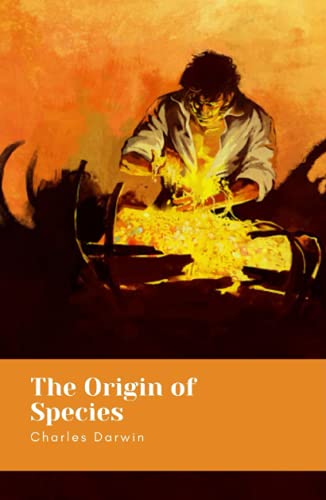 The Origin of Species by Charles Darwin