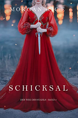 Schicksal (Der Weg des Stahls—Buch Drei)