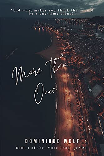 More Than Once (More Than Series Book 1)