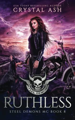 Ruthless (Steel Demons MC, Band 8)