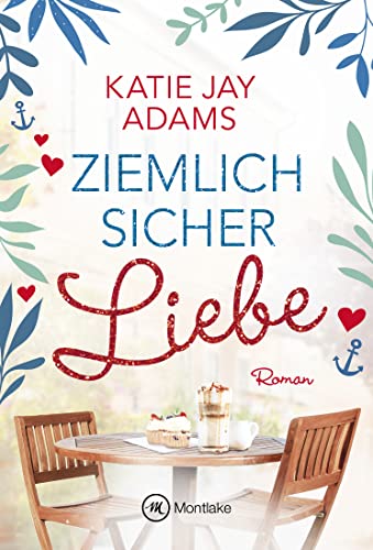Ziemlich sicher Liebe (Seeluftliebe)