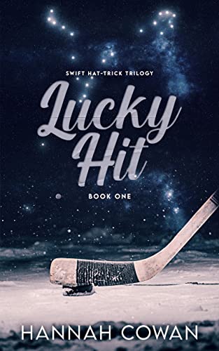 Lucky Hit (Swift Hat-Trick Trilogy Book 1)