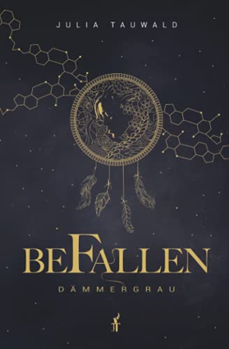 BEFALLEN: DÄMMERGRAU