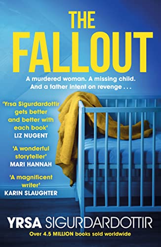 The Fallout (Freyja and Huldar Book 6)