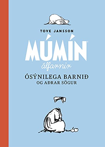 Ósýnilega barnið og aðrar sögur (Icelandic Edition)