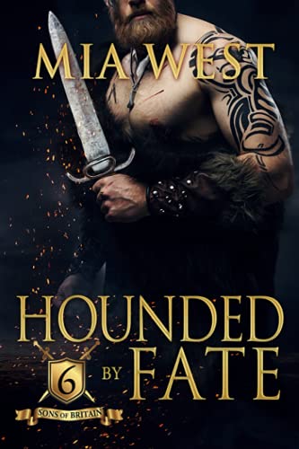 Hounded by Fate (Sons of Britain, Band 6)