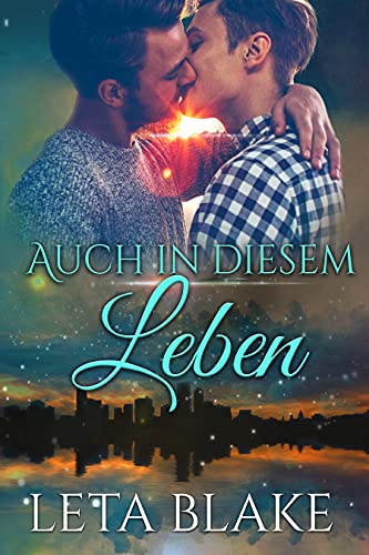 Auch in diesem Leben