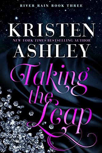 Taking the Leap: A River Rain Novel