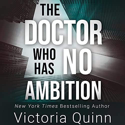 The Doctor Who Has No Ambition: Soulless, Book 9