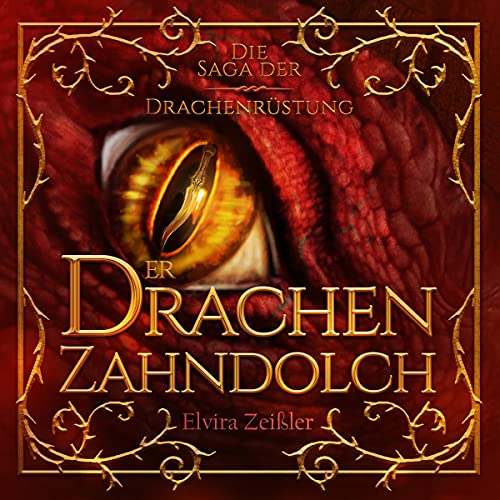 Der Drachenzahndolch: Die Saga der Drachenrüstung 1