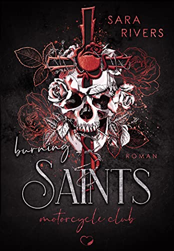 Burning Saints: Dark MC-Romance