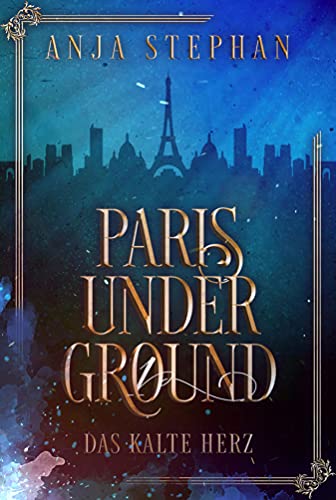 Paris Underground: Das kalte Herz 1