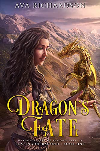 Dragon's Fate (Reaping of Ragond Book 1)