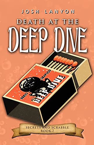 Death at the Deep Dive: An M/M Cozy Mystery: Secrets and Scrabble 7