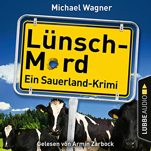 Lünsch-Mord. Ein Sauerland-Krimi: Kettling & Larisch ermitteln 1