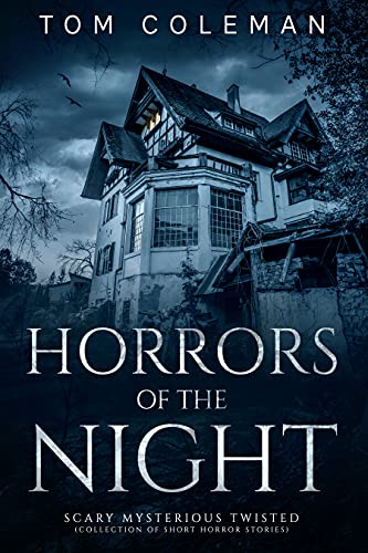 HORRORS OF THE NIGHT: Most scariest stories to puzzle your mind