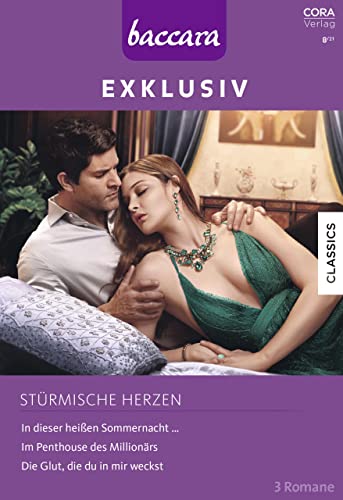 Baccara Exklusiv Band 209: Stürmische Herzen