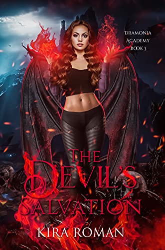 The Devil's Salvation: Reverse Harem Romance (Dramonia Academy Book 3)