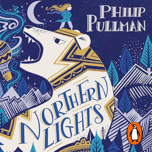 Northern Lights: His Dark Materials, Book 1
