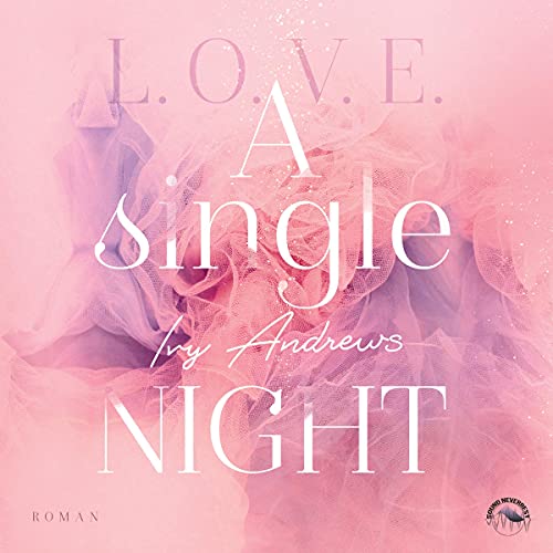 A single Night: L.O.V.E. 1