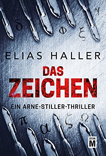 Das Zeichen (Ein Arne-Stiller-Thriller)