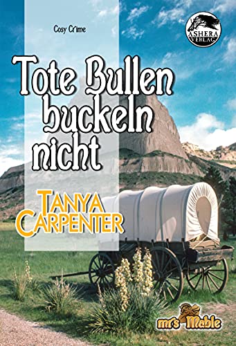 Tote Bullen buckeln nicht (Mrs Mable 2)