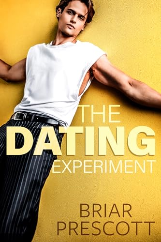 The Dating Experiment (Better With You Book 2)