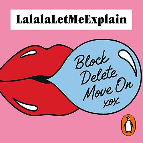 Block, Delete, Move On: It's Not You, It's Them