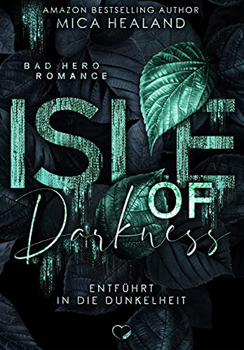 Entführt in die Dunkelheit: Isle of Darkness (Liebesroman)