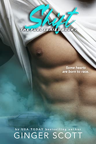 Shift (Fuel Series Book 1) (English Edition)