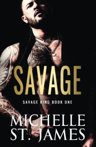 Savage (Savage King, Band 1)