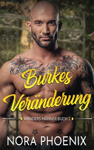 Burkes Veränderung (Wanders Männer, Band 1)