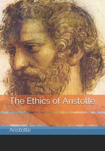 The Ethics of Aristotle