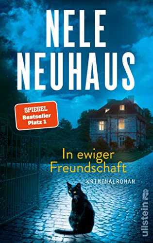In ewiger Freundschaft: Kriminalroman | Ein Plagiatsfall, tödliche Rache und ein Riesenskandal: Der Nr.1 Bestseller der Taunus-Krimi-Serie (Ein Bodenstein-Kirchhoff-Krimi 10)