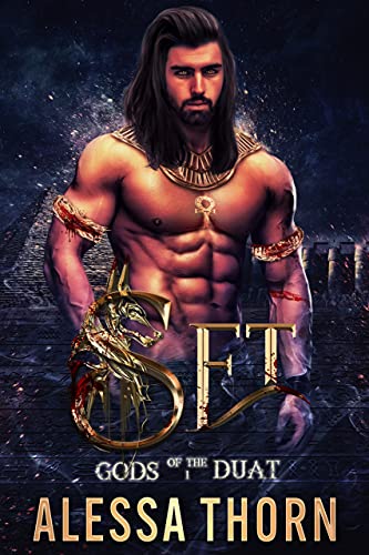 Set: Gods of the Duat (Book 1): A Paranormal Egyptian Gods Romance (The Gods Universe 8)